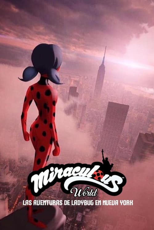 thumb Miraculous World: Las aventuras de Ladybug en Nueva York