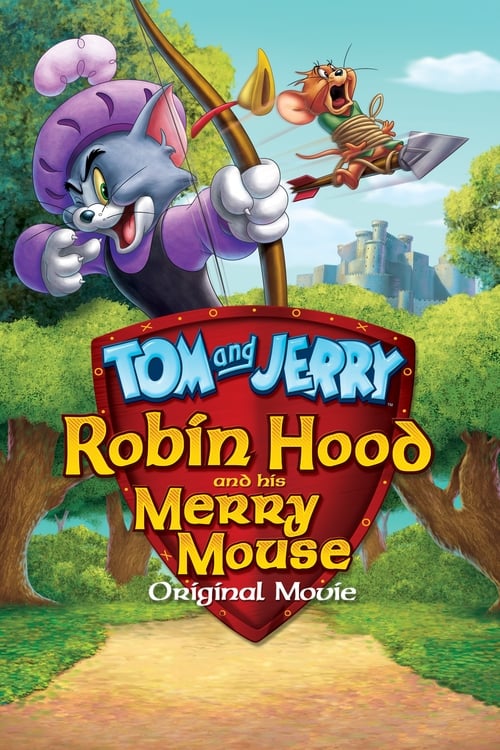 thumb Tom y Jerry: Robin Hood y el ratón de Sherwood