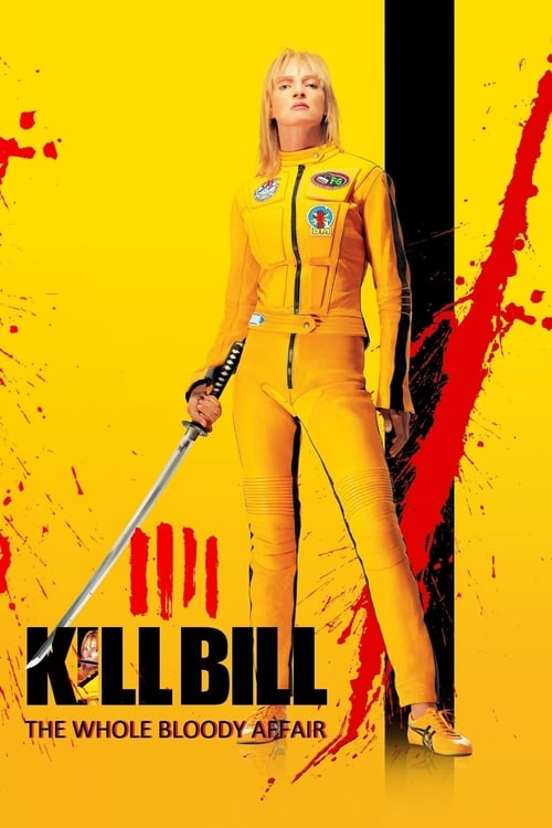 thumb Kill Bill: The Whole Bloody Affair