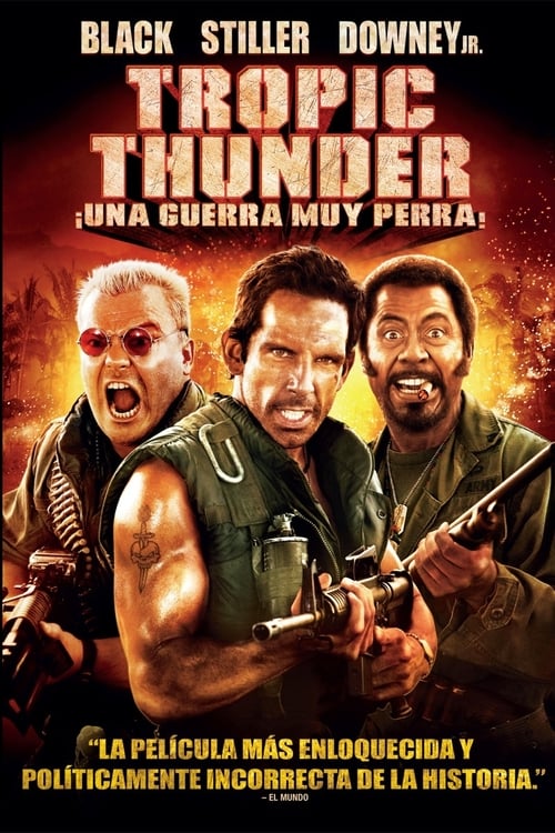 thumb Tropic Thunder, ¡una guerra muy perra!