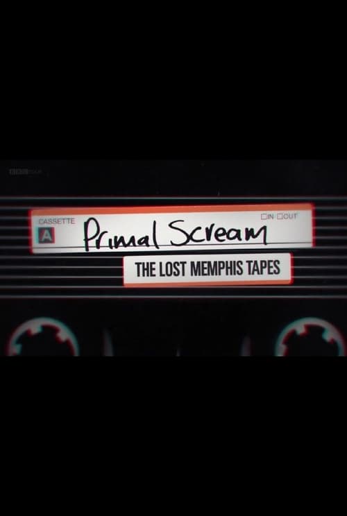 thumb Primal Scream: The Lost Memphis Tapes