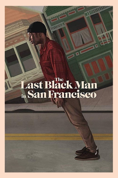 thumb The Last Black Man in San Francisco