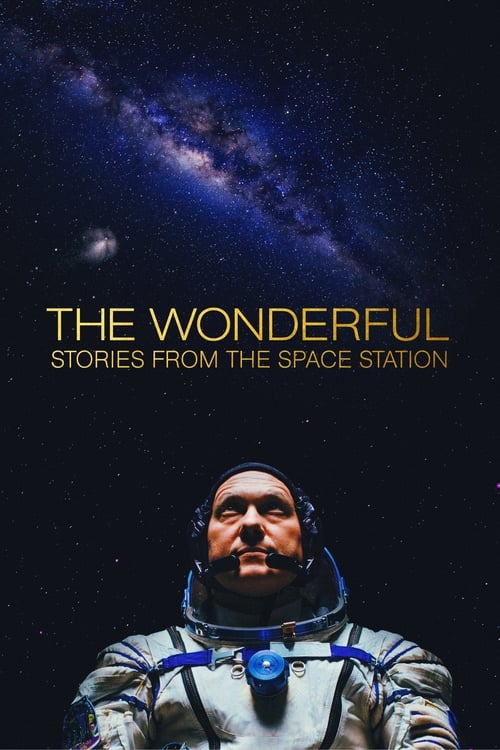 thumb The Wonderful: Stories from the Space Station