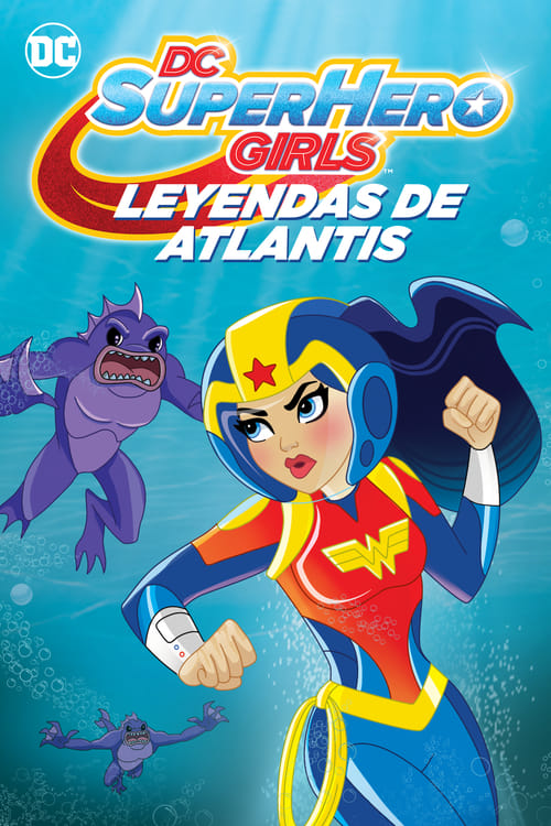thumb DC Super Hero Girls: Leyendas de la Atlántida