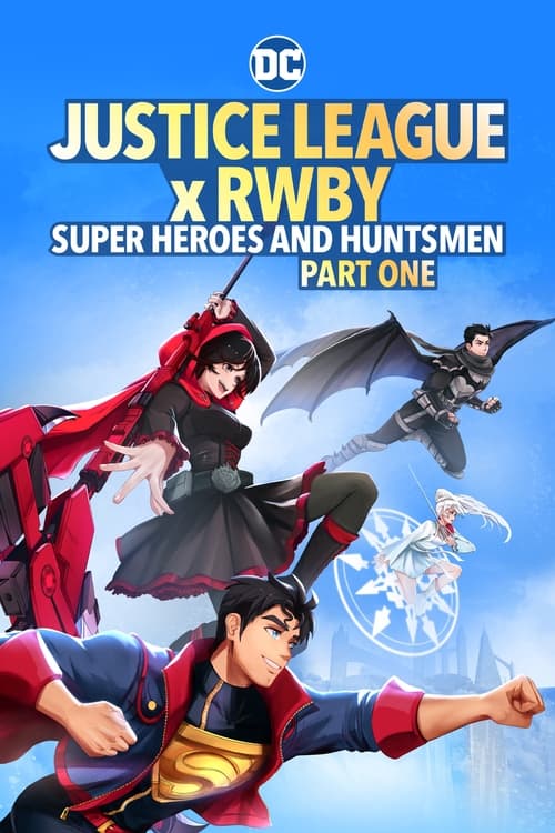 thumb Liga de la Justicia x RWBY: Superhéroes y Cazadores: Parte 1